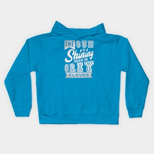 Sun is shining Kids Hoodie